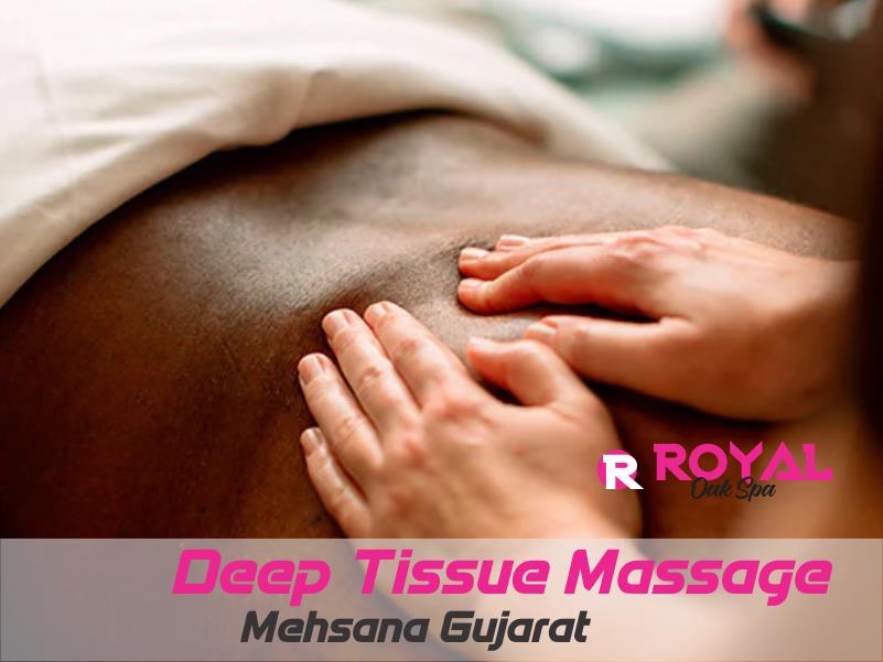 Deep Tissue Massage in Mehsana Gujarat